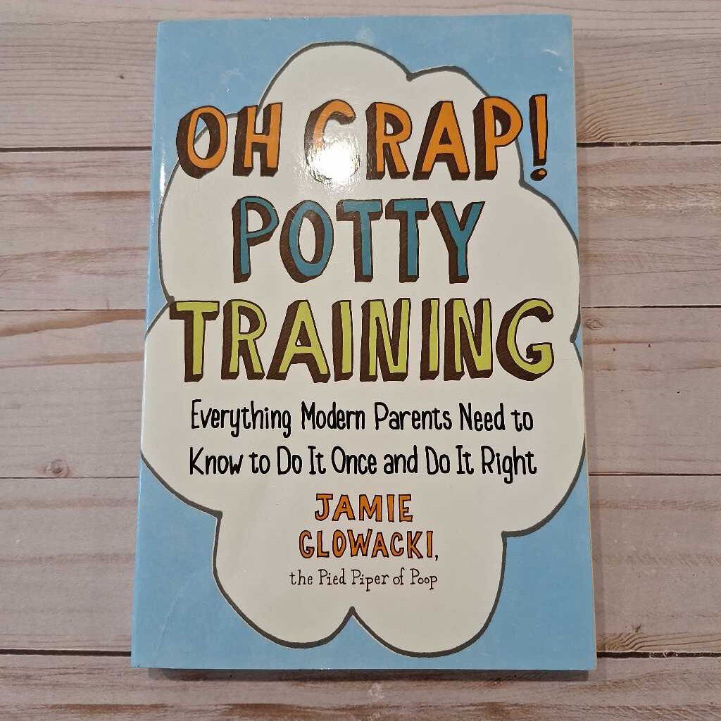 Used Book - Oh Crap Potty Training