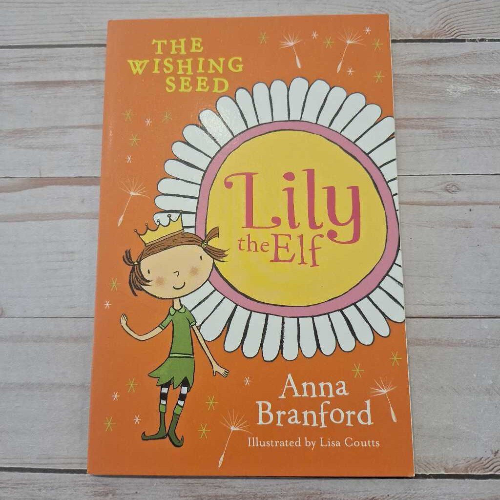 Used Book - Lily the Elf: The Wishing Seed