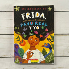 Load image into Gallery viewer, Used Book - Frida, El Misterio del Anillo Del Pavo Real Y Yo
