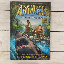 Load image into Gallery viewer, Used Book - Spirit Animals Book 5 Against the Tide
