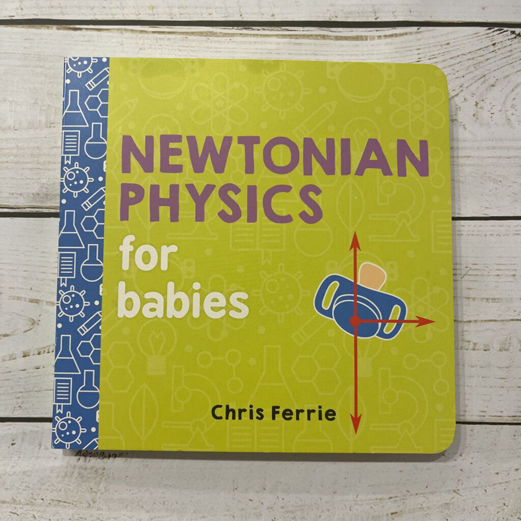 Used Book - Newtonian Physics for Babies