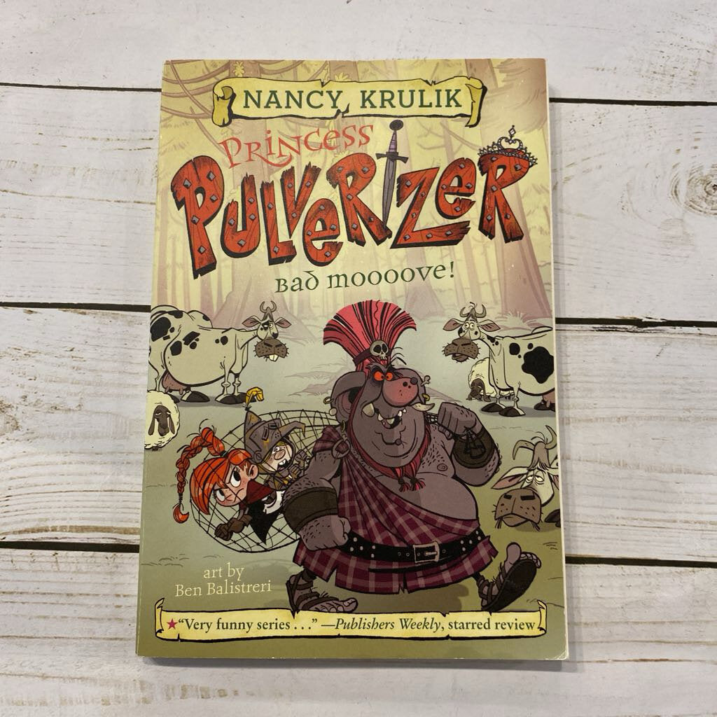 Used Book - Princess Pulverizer Bad Mooove