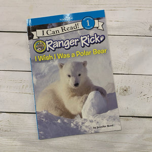 Used Book - I Can Read Ranger Rick I Wish I Was a Polar Bear