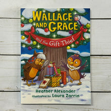 Load image into Gallery viewer, Used Book: Wallace &amp; Grace and the Gift Thief
