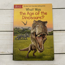 Load image into Gallery viewer, Used Book: What Was the Age of the Dinosaurs?
