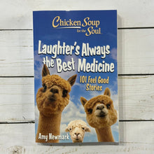 Load image into Gallery viewer, Used Book - Chicken Soup for the Soul Laughter's Always the Best Medicine

