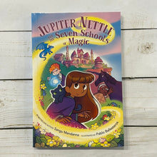 Load image into Gallery viewer, Used Book: Jupiter Nettle and the Seven Schools of Magic
