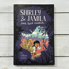 Load image into Gallery viewer, Used Book - Shirley &amp; Jamila Save Their Summer
