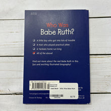 Load image into Gallery viewer, Used Book - Who Was Babe Ruth
