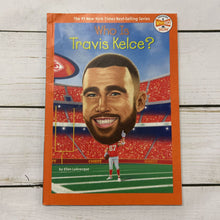 Load image into Gallery viewer, Used Book - Who is Travis Kelce

