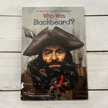Load image into Gallery viewer, Used Book - Who Was Blackbeard
