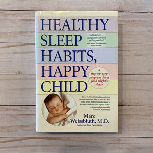 Used Book - Healthy Sleep Habits, Happy Child