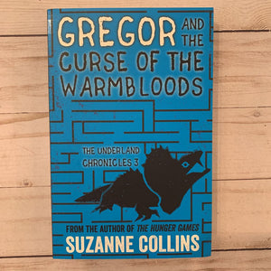 Used Book - Gregor and the Curse of the Warmbloods
