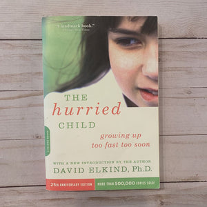 Used Book - The Hurried Child