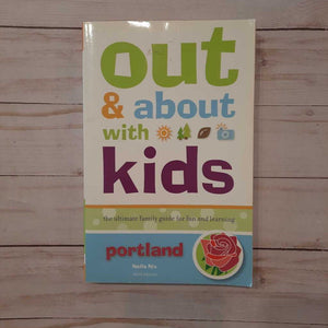 Used Book - Out & About With Kids Portland