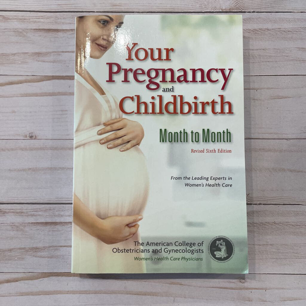 Used Book - Your Pregnancy and Childbirth Month to Month