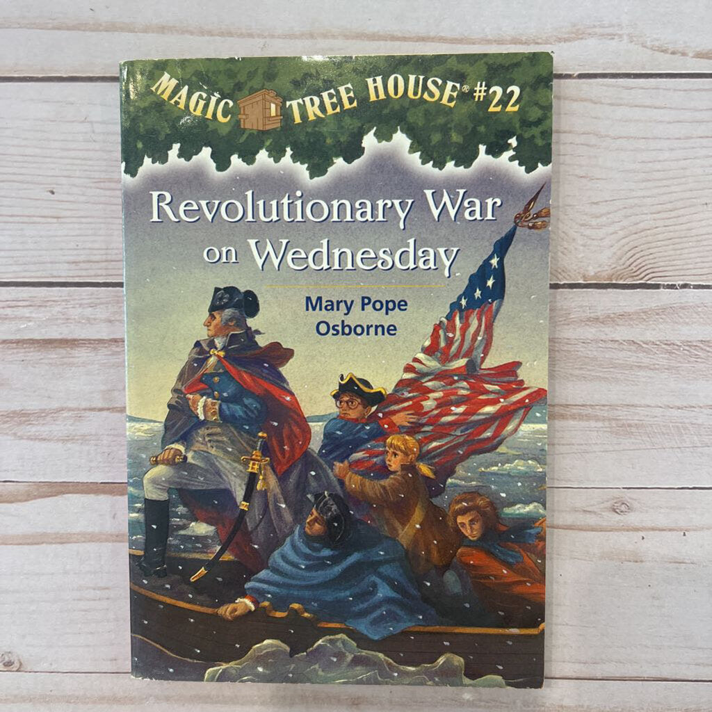 Used Book - Magic Tree House #22: Revolutionary War on Wednesday