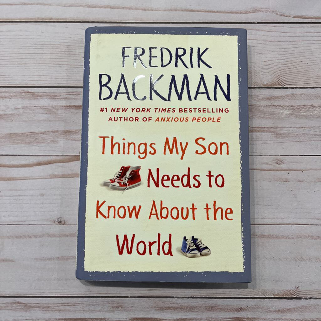 Used Book - Things My Son Needs to Know About the World