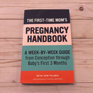 Used Book - The First-Time Mom's Pregnancy Handbook