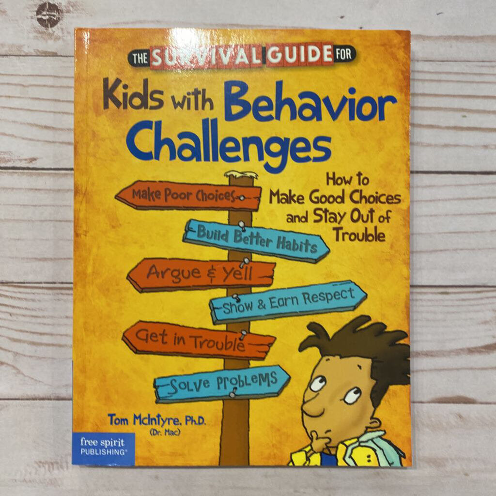 Used Book - The Survival Guide for Kids with Behavioral Challenges