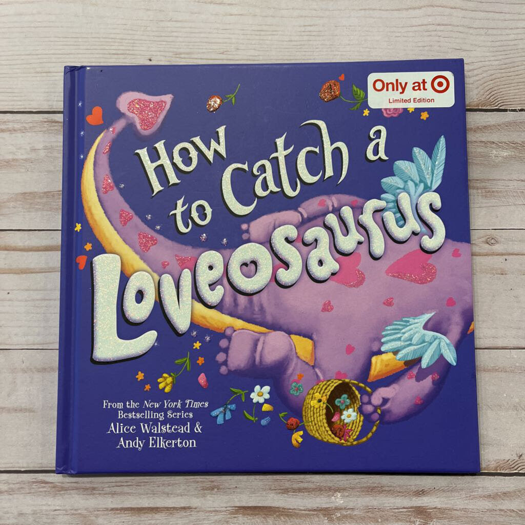 Used Book - How to Catch a Loveosaurus